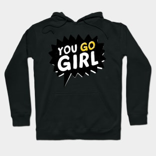 Yo Go Girl Feminist Cute Social Distancing FaceMask for Strong Women Feminism Hoodie